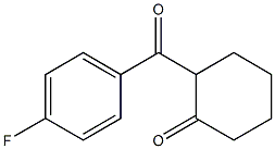 Cyclohexanone, 2-(4-fluorobenzoyl)- Structure