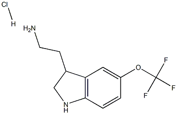 2-(5-Trifluoromethoxy-2,3-dihydro-1H-indol-3-yl)-ethylamine.HCL Structure