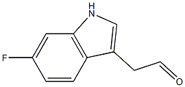 2-(6-fluoro-1H-indol-3-yl)acetaldehyde 구조식 이미지