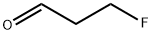3-Fluoro-propionaldehyde Structure