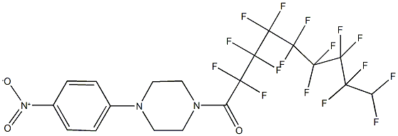 1-(2,2,3,3,4,4,5,5,6,6,7,7,8,8,9,9-hexadecafluorononanoyl)-4-{4-nitrophenyl}piperazine Structure