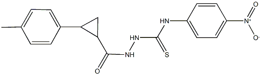 N-{4-nitrophenyl}-2-{[2-(4-methylphenyl)cyclopropyl]carbonyl}hydrazinecarbothioamide Structure