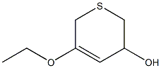 2H-Thiopyran-3-ol,5-ethoxy-3,6-dihydro-(9CI) 구조식 이미지