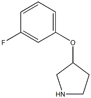 3-(3-FLUOROPHENOXY)PYRROLIDINE 구조식 이미지