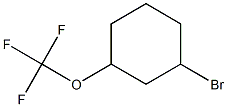 1-bromo-3-(trifluoromethoxy)cyclohexane Structure