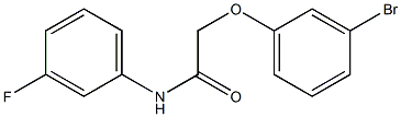 2-(3-bromophenoxy)-N-(3-fluorophenyl)acetamide Structure