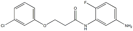 N-(5-amino-2-fluorophenyl)-3-(3-chlorophenoxy)propanamide Structure