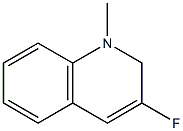 1-Methyl-3-fluoro-1,2-dihydroquinoline Structure