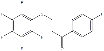 1-(4-fluorophenyl)-3-[(2,3,4,5,6-pentafluorophenyl)sulfanyl]-1-propanone 구조식 이미지