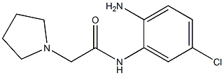 N-(2-amino-5-chlorophenyl)-2-pyrrolidin-1-ylacetamide 구조식 이미지