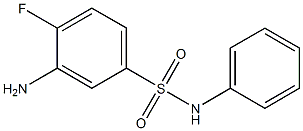 3-amino-4-fluoro-N-phenylbenzene-1-sulfonamide 구조식 이미지