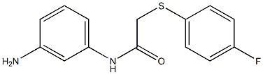 N-(3-aminophenyl)-2-[(4-fluorophenyl)sulfanyl]acetamide 구조식 이미지