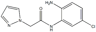 N-(2-amino-5-chlorophenyl)-2-(1H-pyrazol-1-yl)acetamide Structure