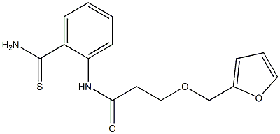 N-(2-carbamothioylphenyl)-3-(furan-2-ylmethoxy)propanamide Structure