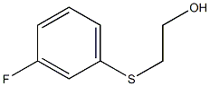 3-FLUOROPHENYLTHIOETHANOL 98% Structure