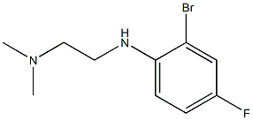 {2-[(2-bromo-4-fluorophenyl)amino]ethyl}dimethylamine Structure