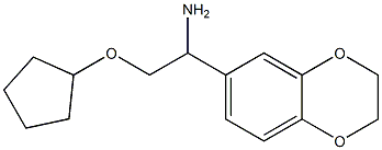 2-(cyclopentyloxy)-1-(2,3-dihydro-1,4-benzodioxin-6-yl)ethanamine Structure