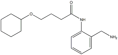 N-[2-(aminomethyl)phenyl]-4-(cyclohexyloxy)butanamide Structure