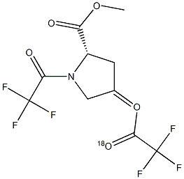 4-[(Trifluoromethylcarbonyl)(18O)oxy]-1-(trifluoromethylcarbonyl)-L-proline methyl ester 구조식 이미지