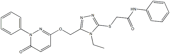 2-[(4-ethyl-5-{[(6-oxo-1-phenyl-1,6-dihydro-3-pyridazinyl)oxy]methyl}-4H-1,2,4-triazol-3-yl)sulfanyl]-N-phenylacetamide Structure