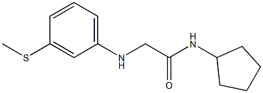 N-cyclopentyl-2-{[3-(methylsulfanyl)phenyl]amino}acetamide Structure