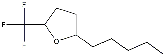 Tetrahydro-2-(trifluoromethyl)-5-pentylfuran Structure