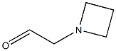 2-(azetidin-1-yl)acetaldehyde Structure