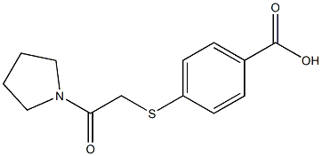 4-[(2-oxo-2-pyrrolidin-1-ylethyl)thio]benzoic acid Structure