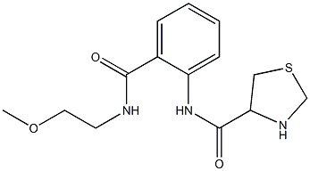 N-{2-[(2-methoxyethyl)carbamoyl]phenyl}-1,3-thiazolidine-4-carboxamide Structure