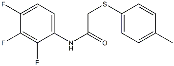 N1-(2,3,4-trifluorophenyl)-2-[(4-methylphenyl)thio]acetamide Structure