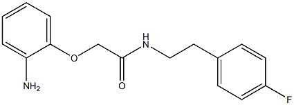 2-(2-aminophenoxy)-N-[2-(4-fluorophenyl)ethyl]acetamide Structure