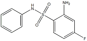 2-amino-4-fluoro-N-phenylbenzene-1-sulfonamide Structure
