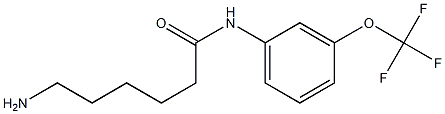6-amino-N-[3-(trifluoromethoxy)phenyl]hexanamide 구조식 이미지