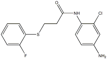 N-(4-amino-2-chlorophenyl)-3-[(2-fluorophenyl)sulfanyl]propanamide Structure