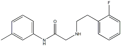 2-{[2-(2-fluorophenyl)ethyl]amino}-N-(3-methylphenyl)acetamide Structure