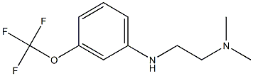 dimethyl(2-{[3-(trifluoromethoxy)phenyl]amino}ethyl)amine Structure