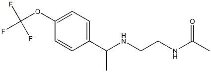 N-[2-({1-[4-(trifluoromethoxy)phenyl]ethyl}amino)ethyl]acetamide Structure