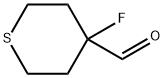 4-Fluoro-tetrahydro-thiopyran-4-carbaldehyde Structure