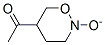 Ethanone, 1-(5,6-dihydro-2-oxido-4H-1,2-oxazin-5-yl)- (9CI) 구조식 이미지