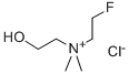 ETHANAMINIUM, N-(2-FLUOROETHYL)-2-HYDROXY-N,N-DIMETHYL-, CHLORIDE Structure