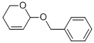 6-BENZYLOXY-3,6-DIHYDRO-2H-PYRAN Structure