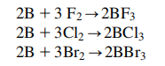 Boron reaction with halogens