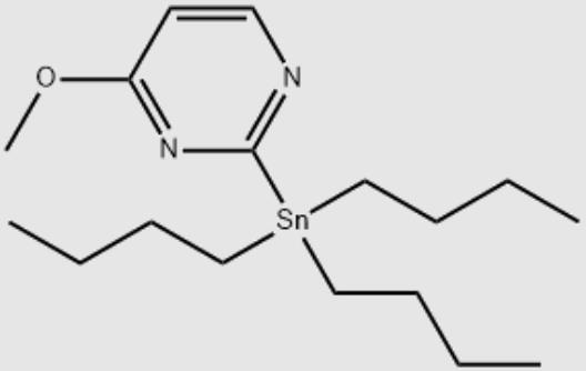 6 -甲氧基- 2 -(三正丁基锡)嘧啶